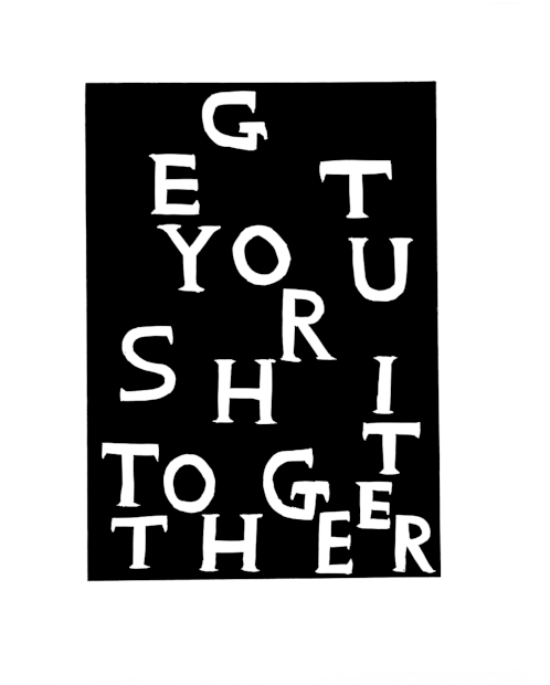 David Shrigley Get Your Shit Together, Linolschnitt, signiert, nummeriert, Auflage 100